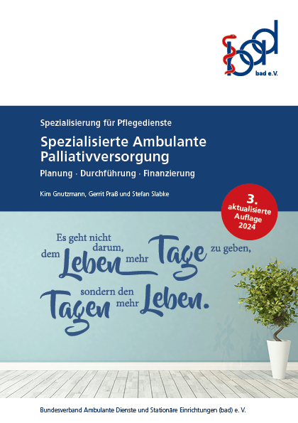 Spezialisierte Ambulante Palliativversorgung 4 Titel bad-Broschüre Spezialisierte Ambulante Palliativversorgung