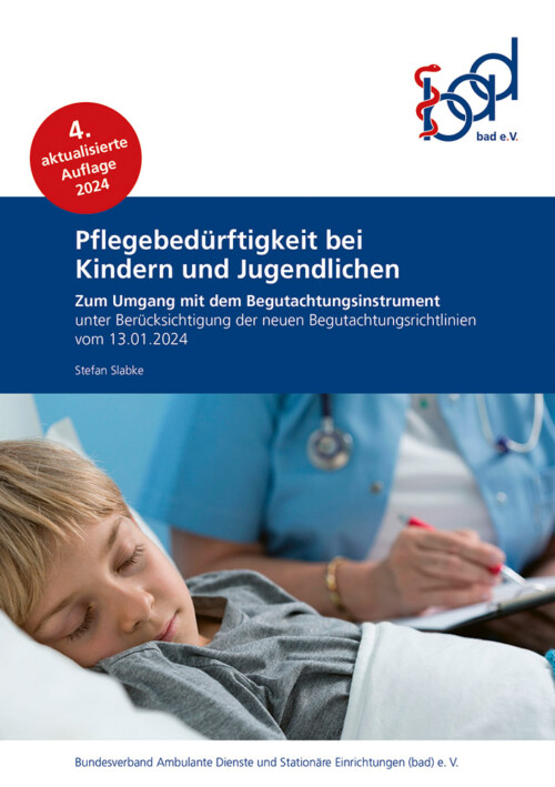 Titel der bad-Broschüre Pflegebedürftigkeit bei Kindern und Jugendlichen