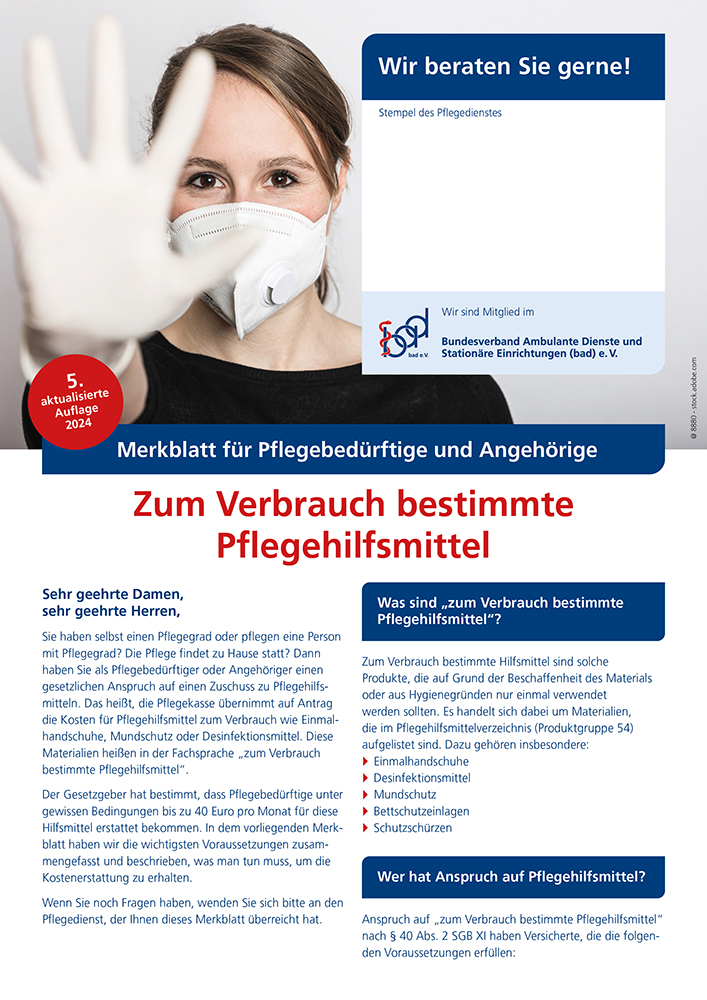 Zum Verbrauch bestimmte Pflegehilfsmittel 1 Merkblatt Zum Verbrauch bestimmte Pflegehilfsmittel