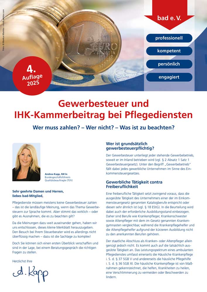 Gewerbesteuer und IHK-Kammerbeitrag bei Pflegediensten 1 Merkblatt Gewerbesteuer und IHK-Kammerbeitrag bei Pflegediensten