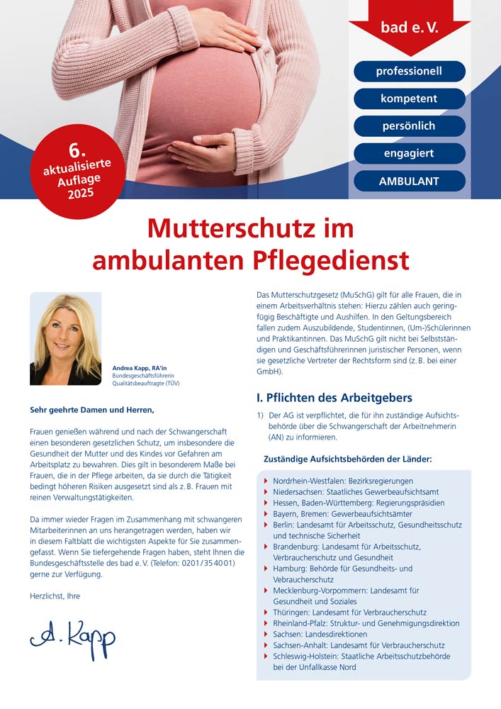 Mutterschutz im ambulanten Pflegedienst 1 Merkblatt Mutterschutz im ambulanten Pflegedienst
