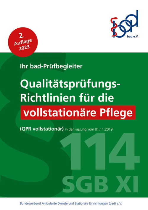 Titel der bad-Broschüre Qualitätsprüfungs-Richtlinien für die vollstationäre Pflege – exklusiv für bad-Mitglieder