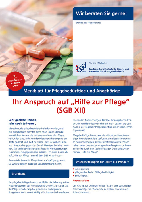 Ihr Anspruch „Hilfe zur Pflege“ (SGB XII) 5 Merkblatt Ihr Anspruch „Hilfe zur Pflege“ (SGB XII)