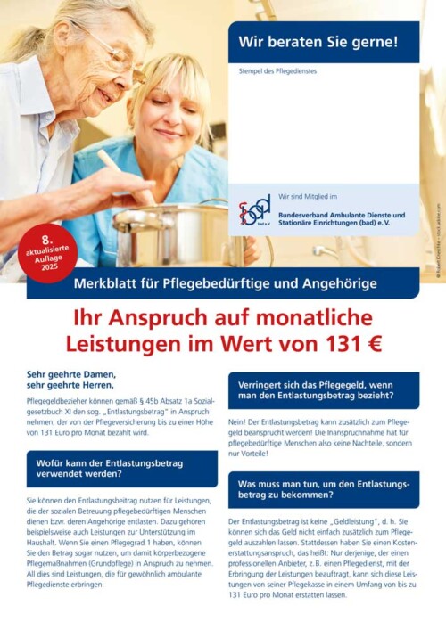 Ihr Anspruch auf einen monatlichen Entlastungsbetrag im Wert von 131 € 3 Merkblatt Ihr Anspruch auf einen monatlichen Entlastungsbetrag im Wert von 131 €