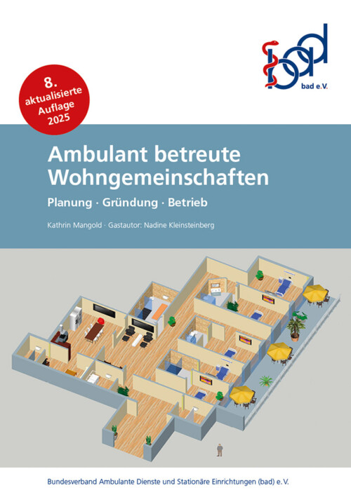 Broschürentitel zum Thema der ambulanten betreuten Wohngemeinschaften. Mit Unterstützung bei Planung, Gründung und Betrieb. Geschrieben von Kathrin Mangold und unterstützt von Nadine Kleinsteinberg.