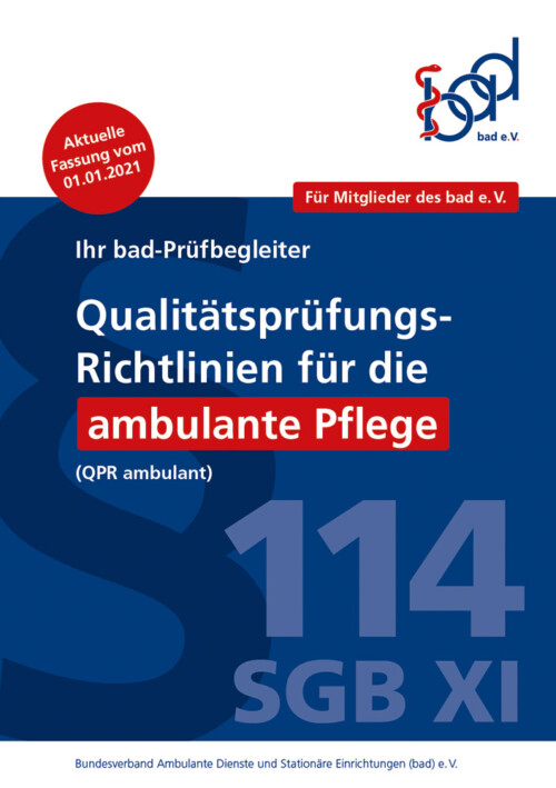 Titel der bad-Broschüre Qualitätsprüfungs-Richtlinien für die ambulante Pflege – bad-Prüfbegleiter exklusiv für bad-Mitglieder